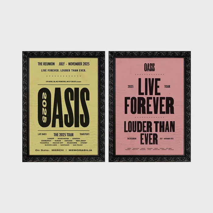 Set of 2 framed prints, vintage-style Oasis tour posters: an "Oasis - The Reunion 2025 Tour" concert poster; and an "Oasis - Live Forever, Louder Than Ever" typographic poster — unframed