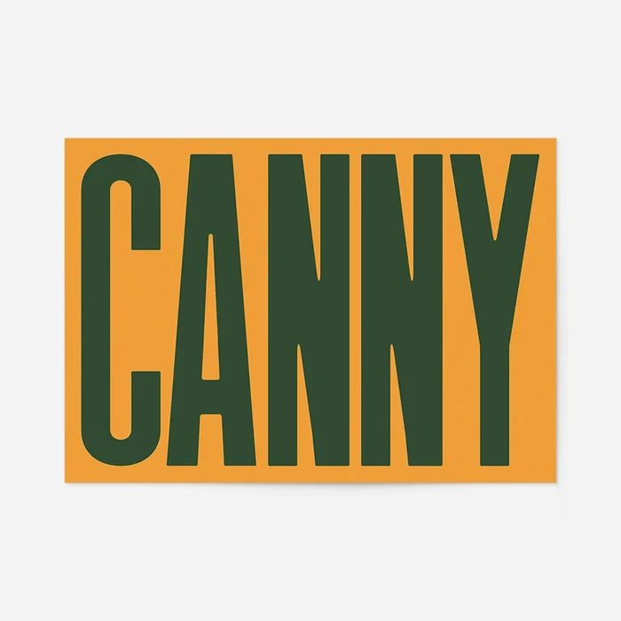 Canny Typography Quote Print - Forest Green, unframed