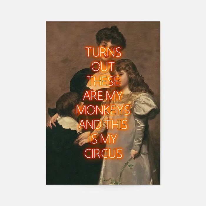 Circus Monkeys Quote Print, unframed