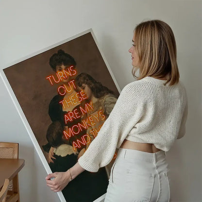 Circus Monkeys Quote Print held up against a living room wall