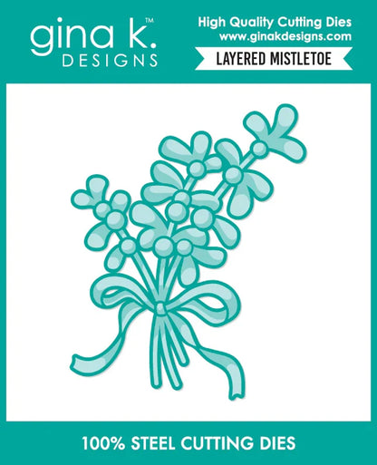 Gina K. Designs - Stencil & Die Set - Layered Mistletoe. Available at Embellish Away located in Bowmanville Ontario Canada.