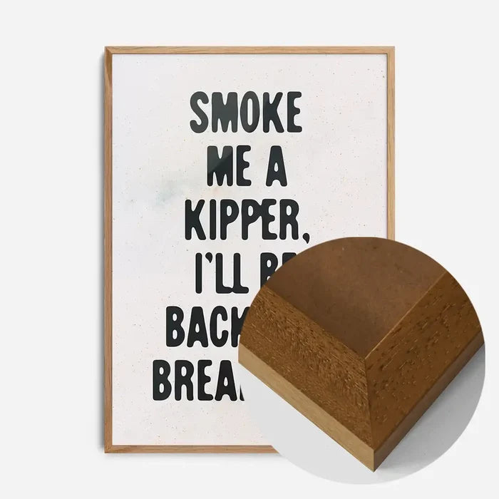 21x30cm | 8¼ x 11¾in / Oak Wood Frame
